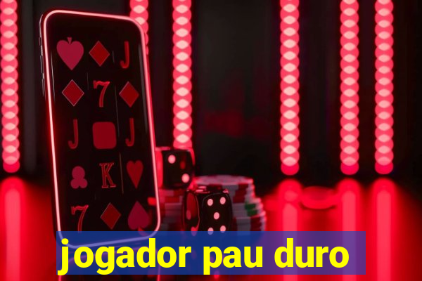 jogador pau duro